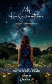My Hallucinations - Journey beyond Universe My Hallucinations - Journey beyond Universe