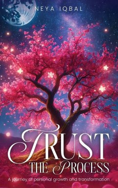 Trust the Process - Neya