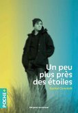 Un peu plus près des étoiles (eBook, ePUB) Un peu plus près des étoiles (eBook, ePUB)