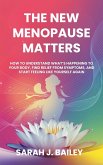 The New Menopause Matters (eBook, ePUB)