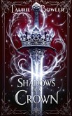 Shadows of a Crown (eBook, ePUB) Shadows of a Crown (eBook, ePUB)