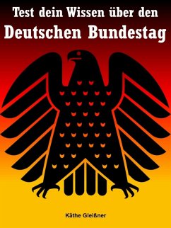 Cover Test dein Wissen über den Deutschen Bundestag (eBook, ePUB)