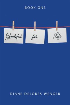 Grateful for Life (eBook, ePUB) Cover Grateful for Life (eBook, ePUB)