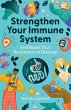 Strengthen Your Immune System and boost... - Bild 1