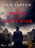 De duivel in de Witte Stad (eBook, ePUB)