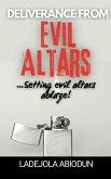 Deliverance from Evil Altars (eBook, ePUB)