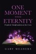 One Moment with Eternity (eBook, ePUB) - Bild 1