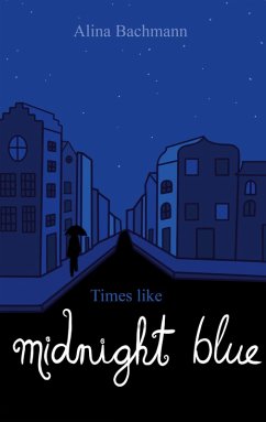 Cover Times like Midnight Blue (eBook, ePUB)