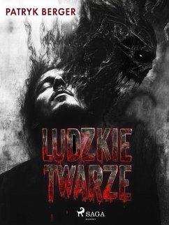 Cover Ludzkie Twarze (eBook, ePUB)