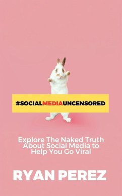 Cover Social Media Uncensored (eBook, ePUB)