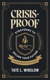 Crisis-Proof (eBook, ePUB)