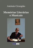Memórias Literárias e Musicais (eBook, ePUB) Memórias Literárias e Musicais (eBook, ePUB)