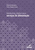 Marketing digital para serviços de alimentação (eBook, ePUB) Marketing digital para serviços de alimentação (eBook, ePUB)