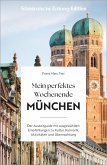 Mein perfektes Wochenende München (eBook, ePUB) Mein perfektes Wochenende München (eBook, ePUB)