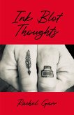 Ink Blot Thoughts (eBook, ePUB) Ink Blot Thoughts (eBook, ePUB)