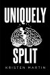 Uniquely Split (eBook, ePUB) - Bild 1