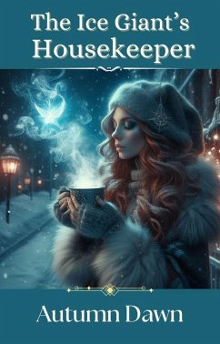 Cover The Ice Giant's Housekeeper (Convergence, #4) (eBook, ePUB)