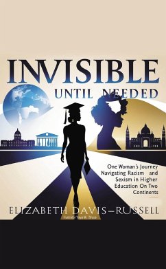 Invisible Until Needed (eBook, ePUB) - Davis-Russell, Elizabeth