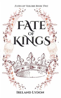 Fate of Kings (Fates of Veilore, #2) (eBook, ePUB) - Lydon, Ireland