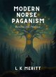 Modern Norse Paganism: Revival and... - Bild 1