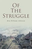 OF THE STRUGGLE (eBook, ePUB) OF THE STRUGGLE (eBook, ePUB)