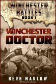 Winchester Doctor (Winchester Battles, #1) (eBook, ePUB) Winchester Doctor (Winchester Battles, #1) (eBook, ePUB)