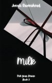 Milk (Pick Your Desire, #2) (eBook, ePUB)