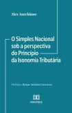 O Simples Nacional sob a perspectiva do Princípio da Isonomia Tributária (eBook, ePUB)