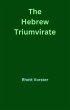 The Hebrew Triumvirate (eBook, ePUB) - Bild 1