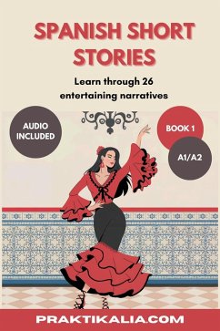 Cover Spanish Short Stories for beginners (Spanish Short Stories - Beginners, #1) (eBook, ePUB)