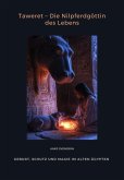 Taweret - Die Nilpferdgöttin des Lebens (eBook, ePUB)