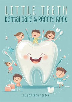 Cover Little Teeth Dental Care & Record Book (eBook, ePUB)