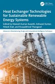 Heat Exchanger Technologies for Sustainable Renewable Energy Systems (eBook, ePUB)