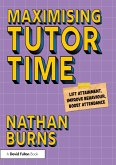 Maximising Tutor Time (eBook, PDF)