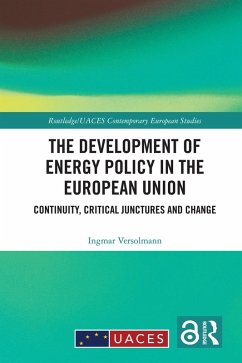 The Development of Energy Policy in the European Union (eBook, PDF) - Versolmann, Ingmar
