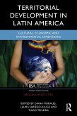 Territorial Development in Latin America (eBook, ePUB) Territorial Development in Latin America (eBook, ePUB)