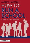How to Run a School (eBook, PDF) How to Run a School (eBook, PDF)