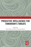 Predictive Intelligence for Tomorrow's Threats (eBook, PDF)