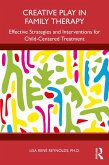 Creative Play in Family Therapy (eBook, ePUB)