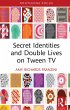 Secret Identities and Double Lives on... - Bild 1