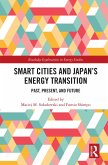 Smart Cities and Japan's Energy Transition (eBook, PDF) Smart Cities and Japan's Energy Transition (eBook, PDF)