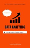 Data Analytics: From Raw Data to Actionable Insights (eBook, ePUB) Data Analytics: From Raw Data to Actionable Insights (eBook, ePUB)