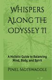 Whispers Along The Odyssey II (01, #2) (eBook, ePUB) Whispers Along The Odyssey II (01, #2) (eBook, ePUB)