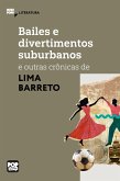 Bailes e divertimentos suburbanos e outras crônicas de Lima Barreto (eBook, ePUB)