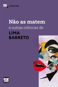 Cover Não as matem e outras crônicas de Lima Barreto (eBook, ePUB)