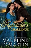 The Highlander's Challenge (Highland Passions) (eBook, ePUB) The Highlander's Challenge (Highland Passions) (eBook, ePUB)