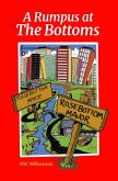 A Rumpus at The Bottoms (eBook, ePUB)