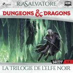 Compilation Dungeons & Dragons 1–3: La Trilogie de l'Elfe Noir (MP3-Download)