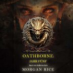 Oathborne: Jahr Fünf (Band 5 der Oathborne-Serie) (MP3-Download)
