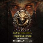 Oathborne : Cinquième année (Tome 5 de la saga Oathborne) (MP3-Download)